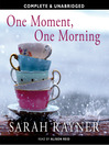 One Moment, One Morning (MP3)